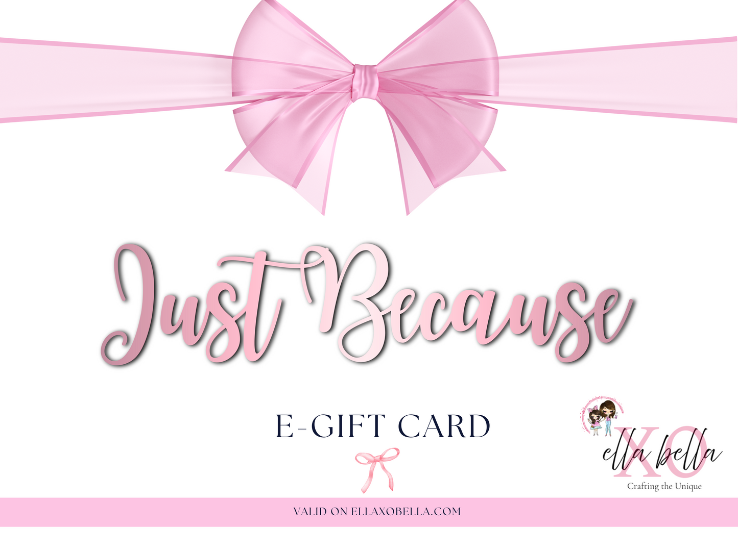 Just Because E-Gift Card