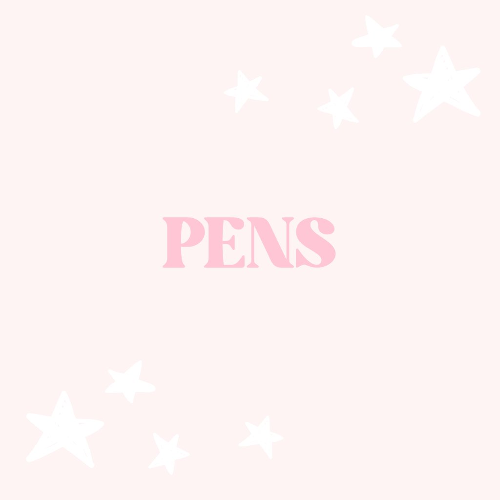 Pens