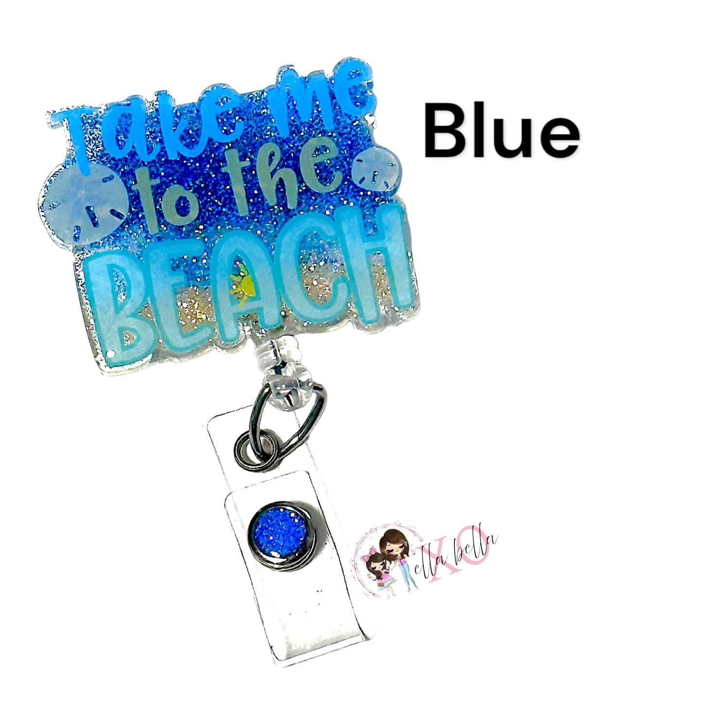 Take Me To The Beach Badge Reel