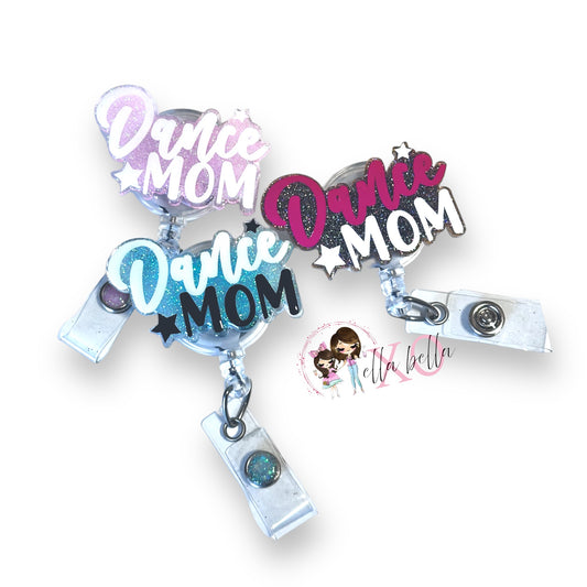 Dance Mom Badge Reel